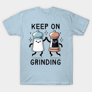 Keep On Grinding: Salt & Pepper Duo T-Shirt